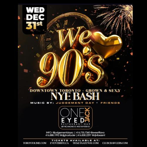 WE LOVE THE 90’s NYE BASH