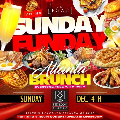 SUNDAY FUNDAY BRUNCH + DAY PARTY (Each & Every Sunday | Downtown Atlanta) 