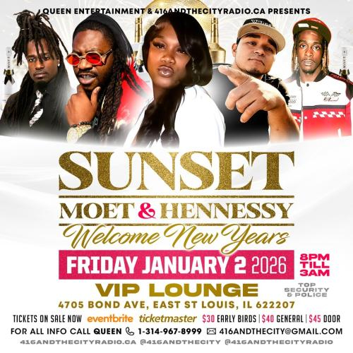Sunset, Moet & Hennessy East St.Louis: Welcome 2026