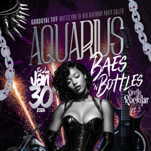 Aquarius Baes’n Bottles Pretty Rockstar Edition Pt3