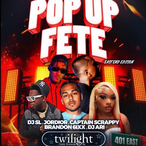POP UP FETE -JANUARY 23 (EAST EDITION) 