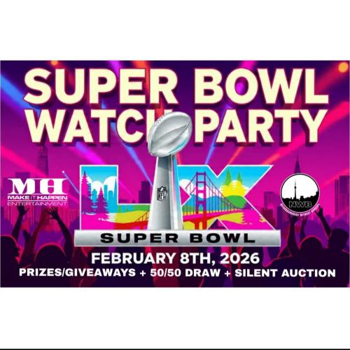🏈🏆SUPERBOWL LX WATCH PARTY🏆🏈 
