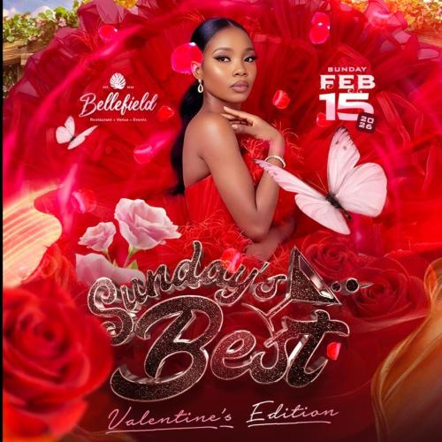 Sunday’s Best | Valentines Day Edition | Feb. 15th