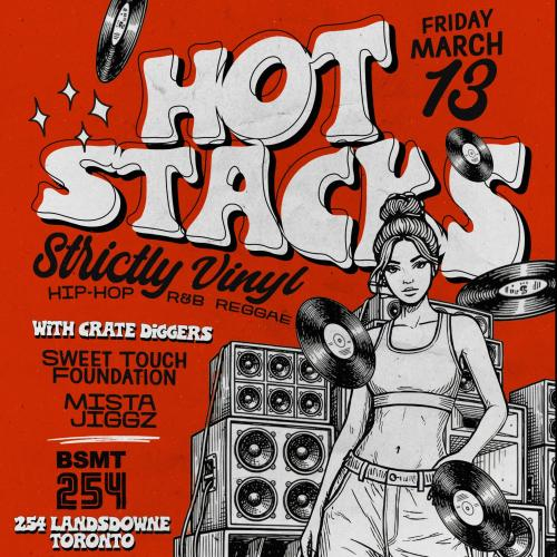 HOT STACKS – A Strictly Vinyl Basement Party 