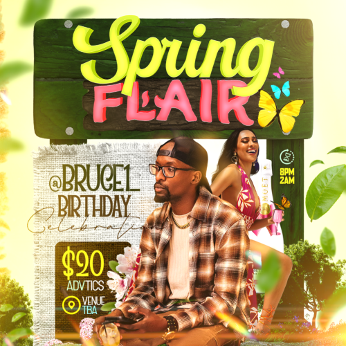 Spring Flair  -  @Bruce1_  Birthday Celebration