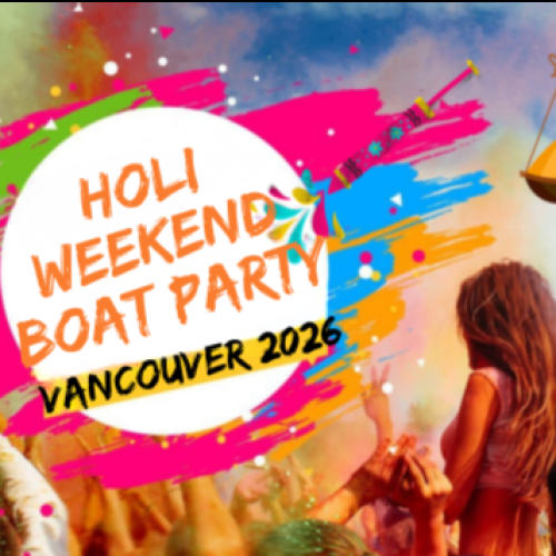 Holi Weekend Boat Party Vancouver 2026 | Colors, Music & Dance on Water 