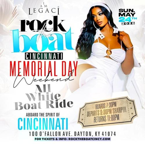 ROCK THE BOAT CINCINNATI ALL WHITE BOAT RIDE MEMORIAL DAY WEEKEND 2026 