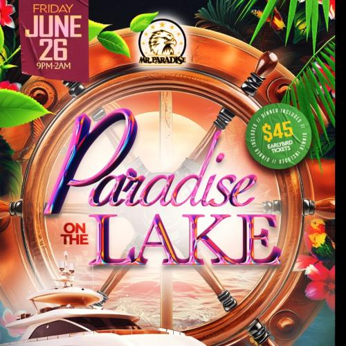 Paradise On De Lake 2026 