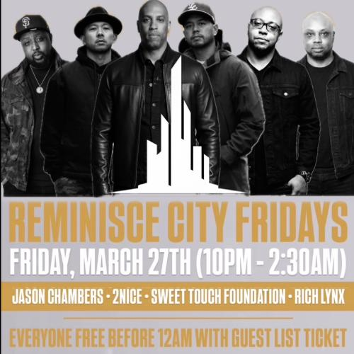 REM•I•NISCE CITY FRIDAYS • WITH SPECIAL  GUESTS • SWEET TOUCH FOUNDATION 