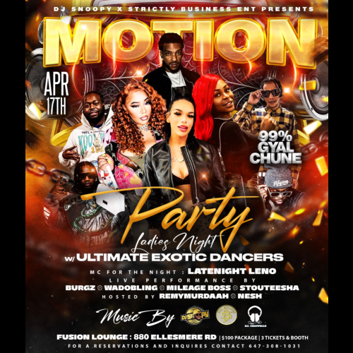 MOTION PARTY (LADIES NIGHT) 99% GYAL CHUNE 
