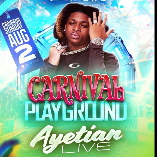 Carnival Playground -- AYETIAN Live | Toronto Caribana Sunday | Rebel Nightclub 