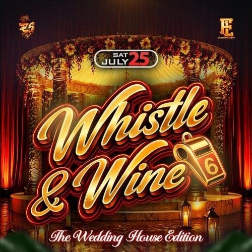 Whistle & Wine 6 