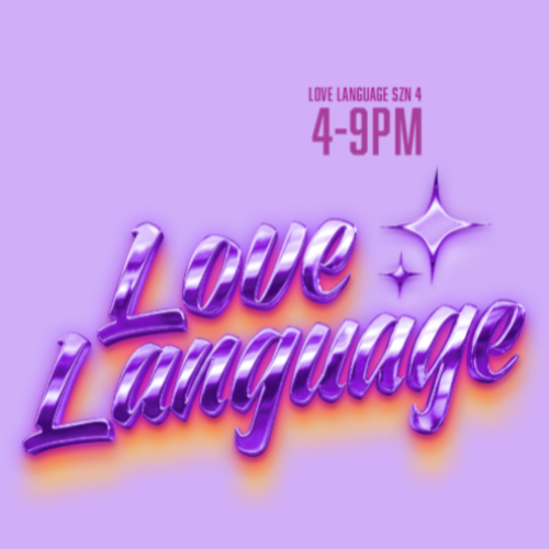 Love Language - SEASON FINALE 