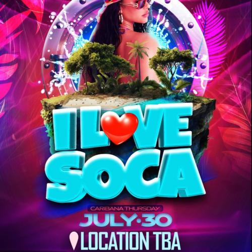 I LOVE SOCA ❤️ | Caribana Thursday July 30 