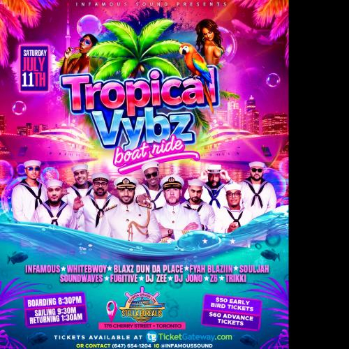 2ND ANNUAL TROPICAL VYBZ BOAT CRUISE 