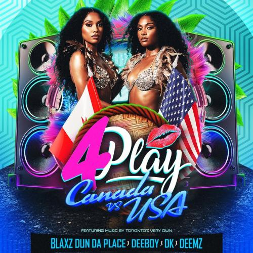 4PLAY: Canada vs. USA | Caribana Friday July 31st | 905 Lounge 