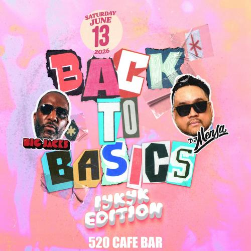 BACK TO BASICS: IYKYK EDITION 