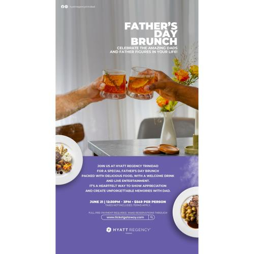 Hyatt Regency Trinidad - Father’s Day Brunch 