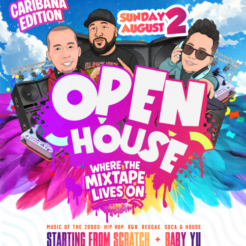 Open House ’the Day Party’ (where The Mixtape Lives On) - CARIBANA EDITION SUNDAY 