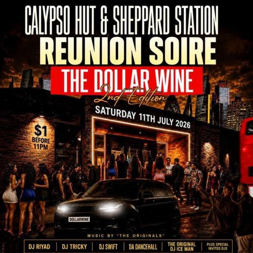 DOLLAR WINE - The Calypso Hut and Sheppard Station Reunion 