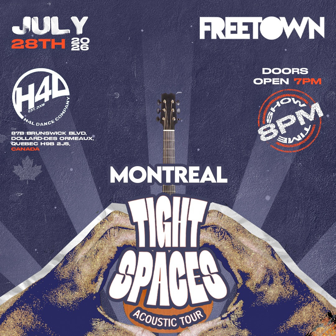 Tight Spaces - Montreal 