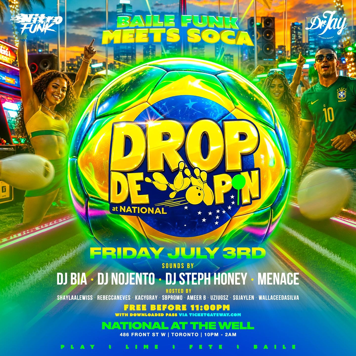 Drop De Pin | JULY | NATIONAL @ The Well 