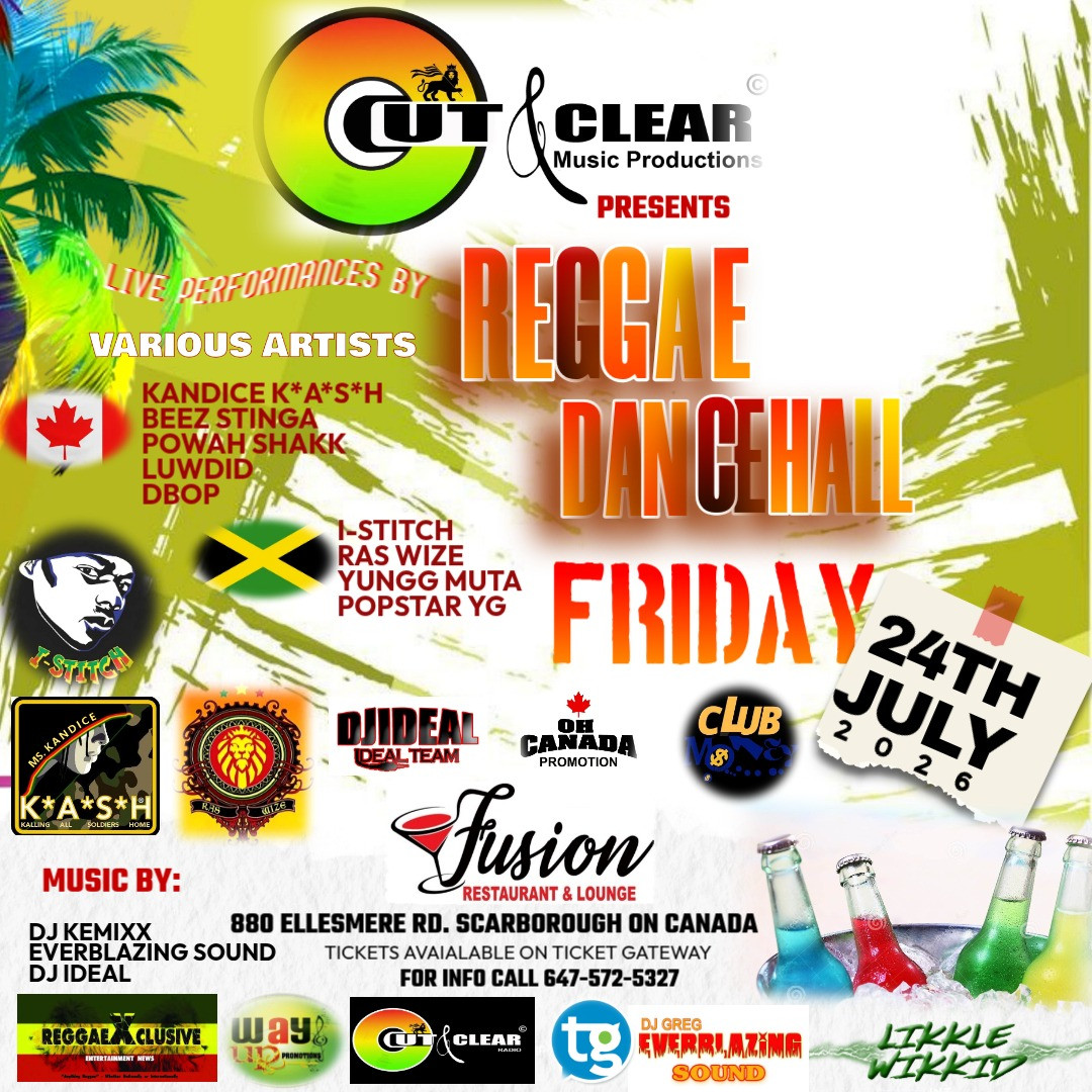 Reggae Dancehall Friday - Cut & Clear Music Productions Inc. 
