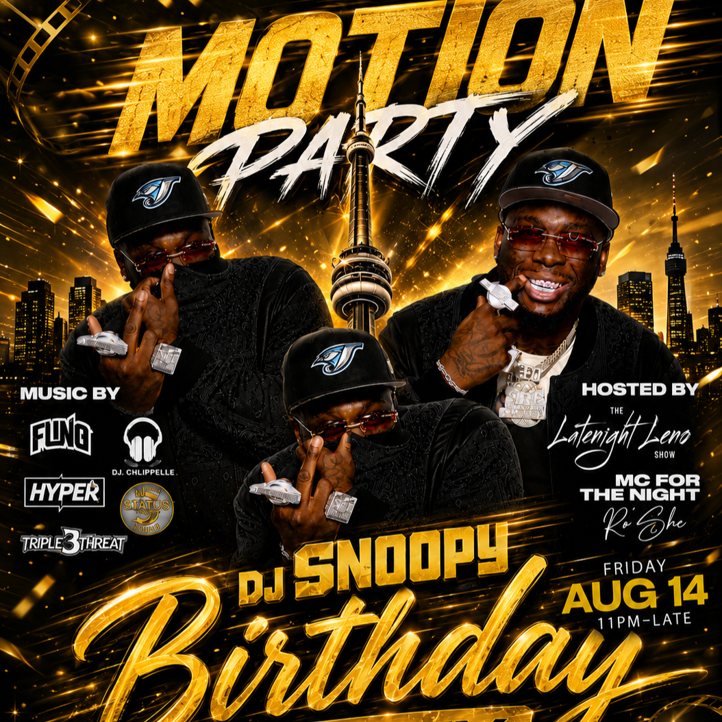 BLACK & GOLD (DJ SNOOPY OFFICIAL BIRTHDAY CELEBRATION) MOTION PARTY 