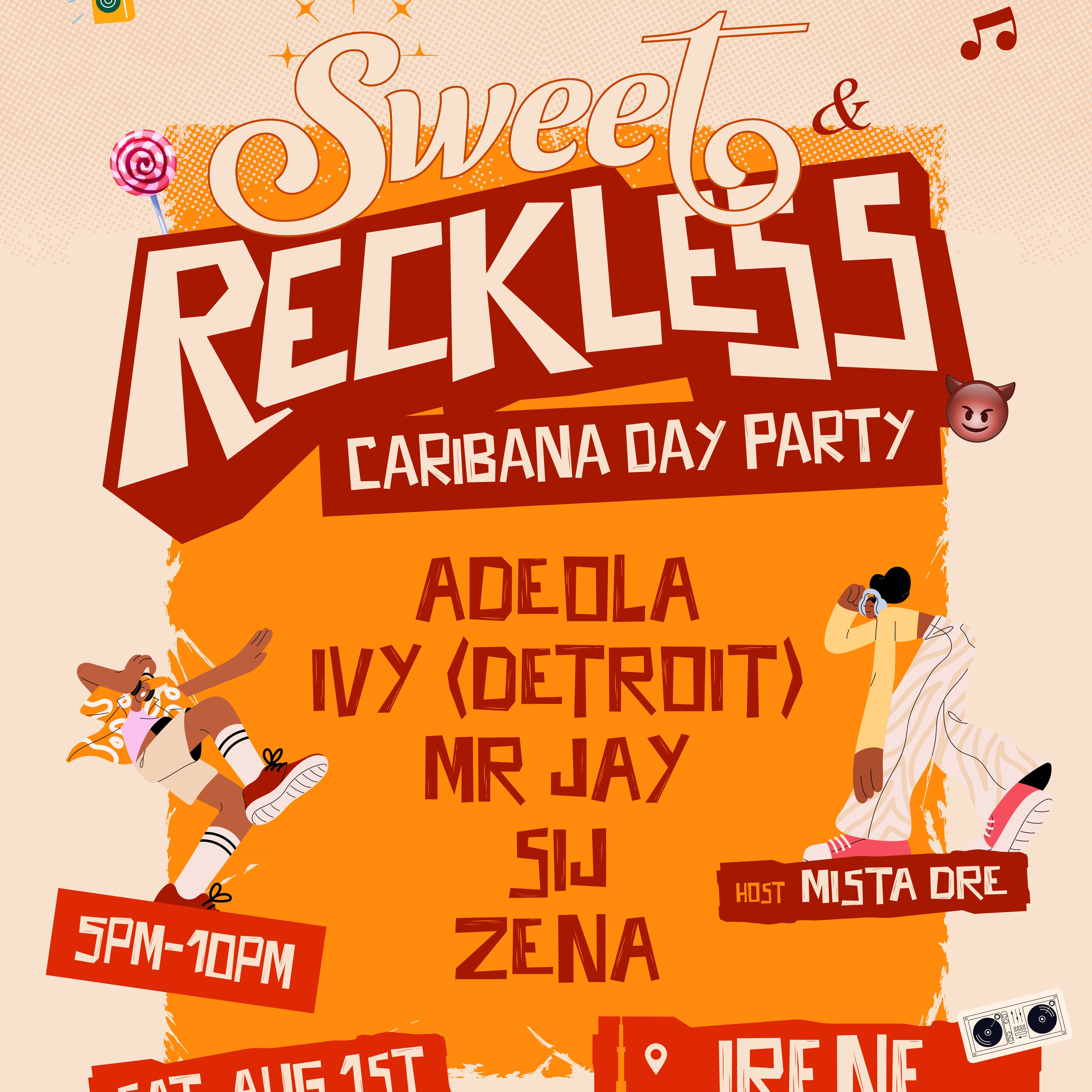 Sweet & Reckless OTR: Caribana (Saturday) Day Party 