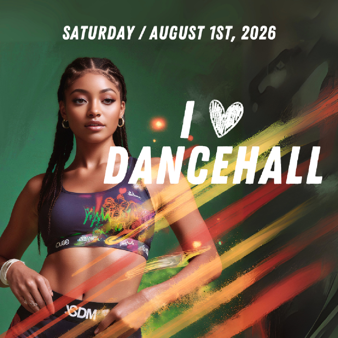 I Love Dancehall 