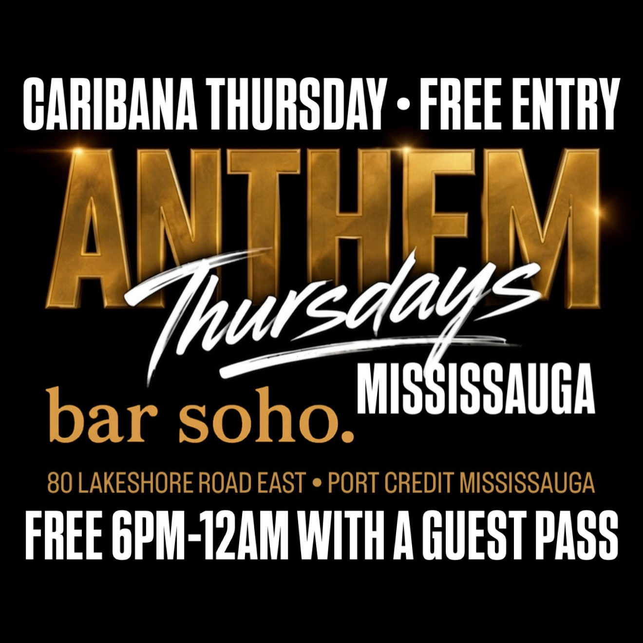 ANTHEM THURSDAYS • PORT CREDIT, MISSISSAUGA 
