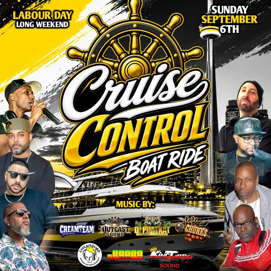 Cruise Control - Labour day Boat Cruise $40 