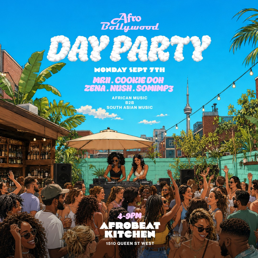 AfroBollywood Day Party At Afrobeat Kitchen (SEPT - RAIN OR SHINE) 