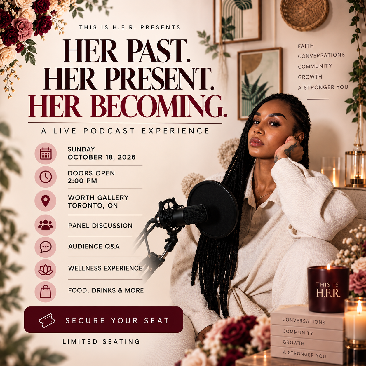 HER Past. HER Present. HER Becoming. 