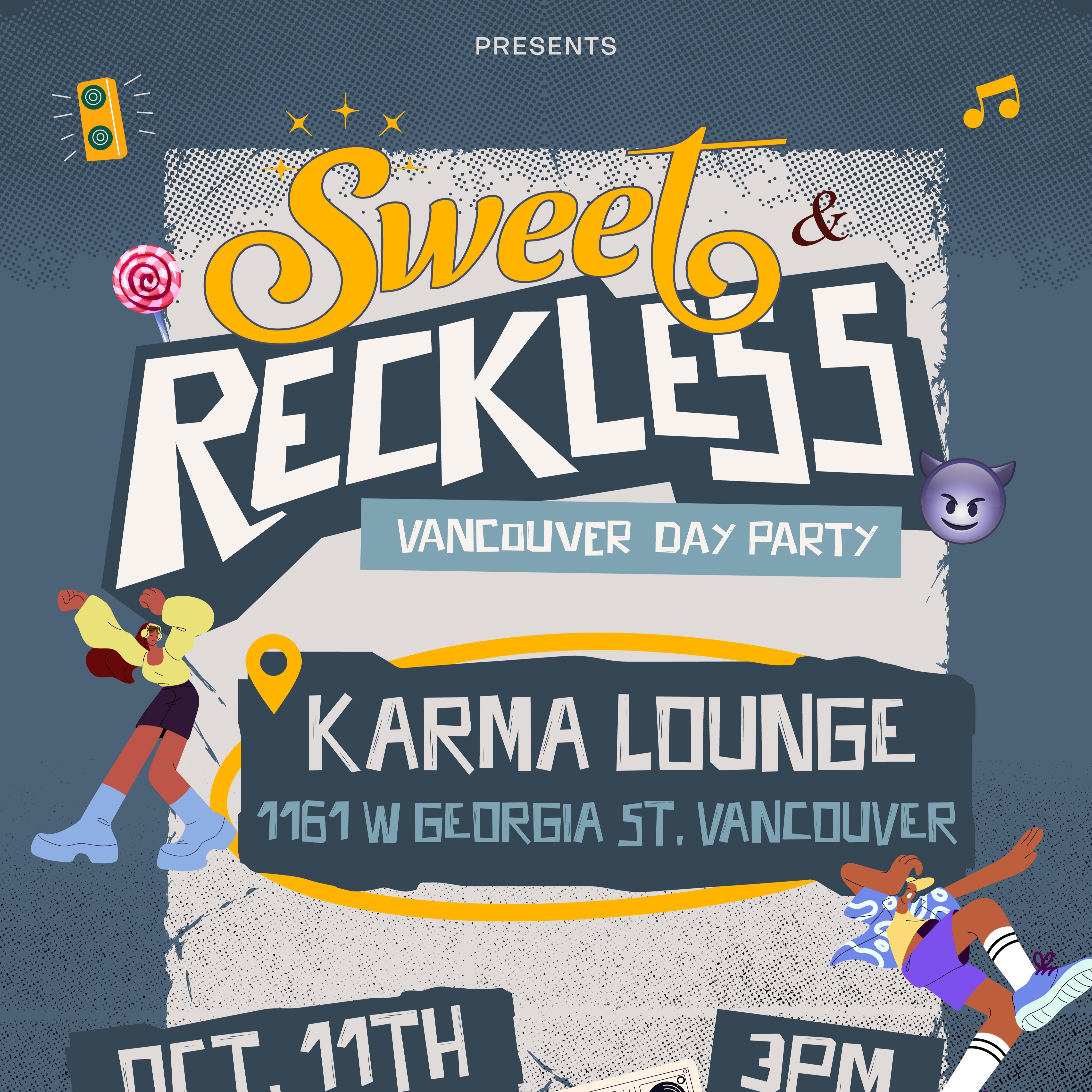 Sweet & Reckless: On The Run — Vancouver 🍭😈 