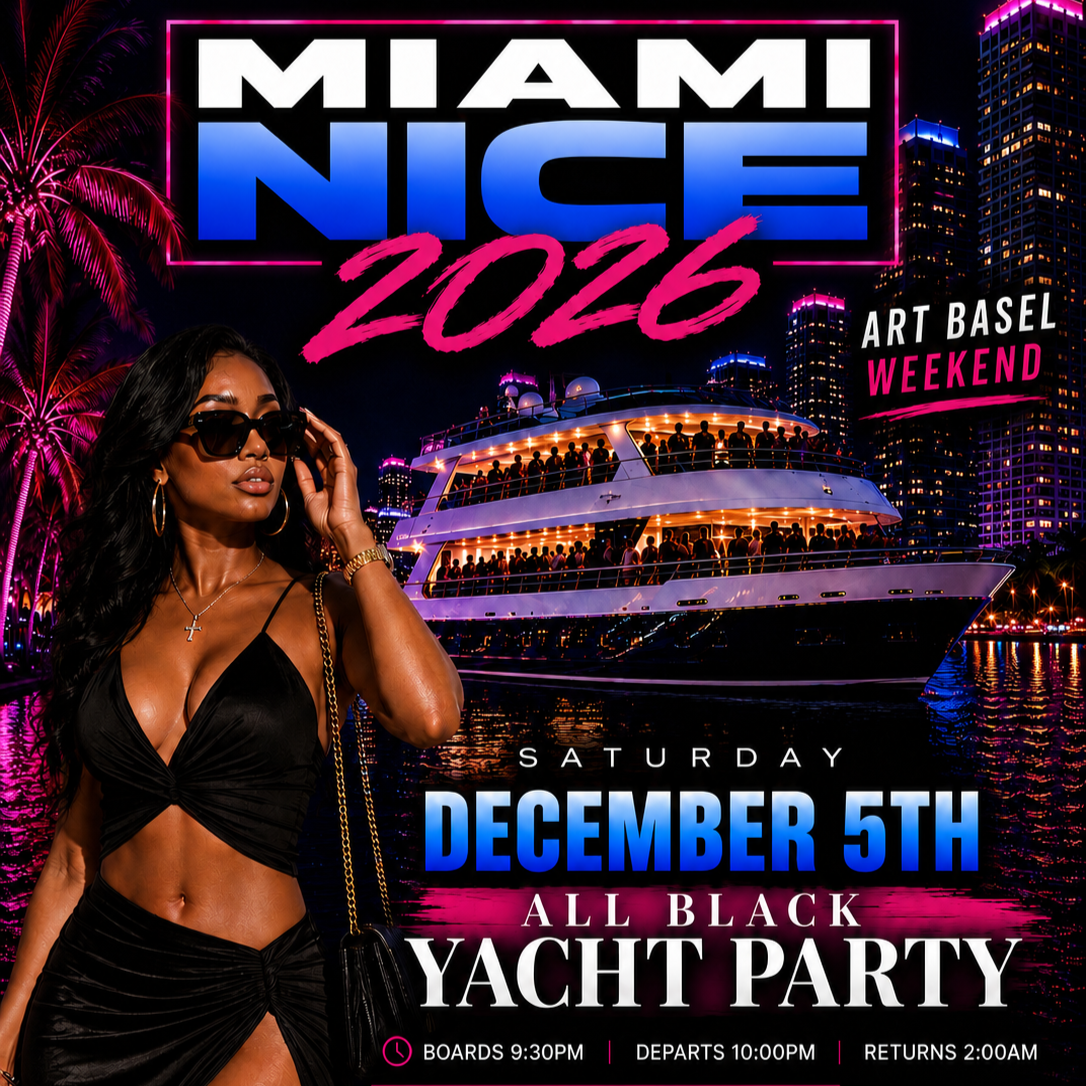 Miami Nice 2026 | Art Basel Weekend All Black Yacht Party 