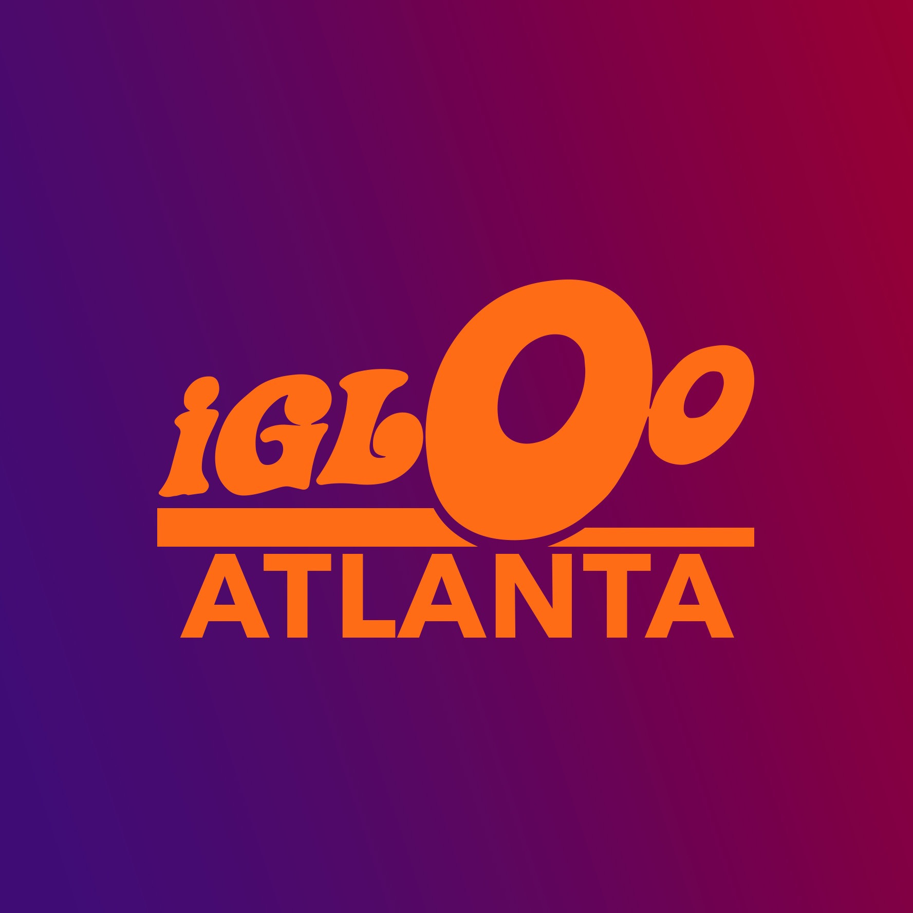 IGLOO ATLANTA - MAY 8TH 2027 