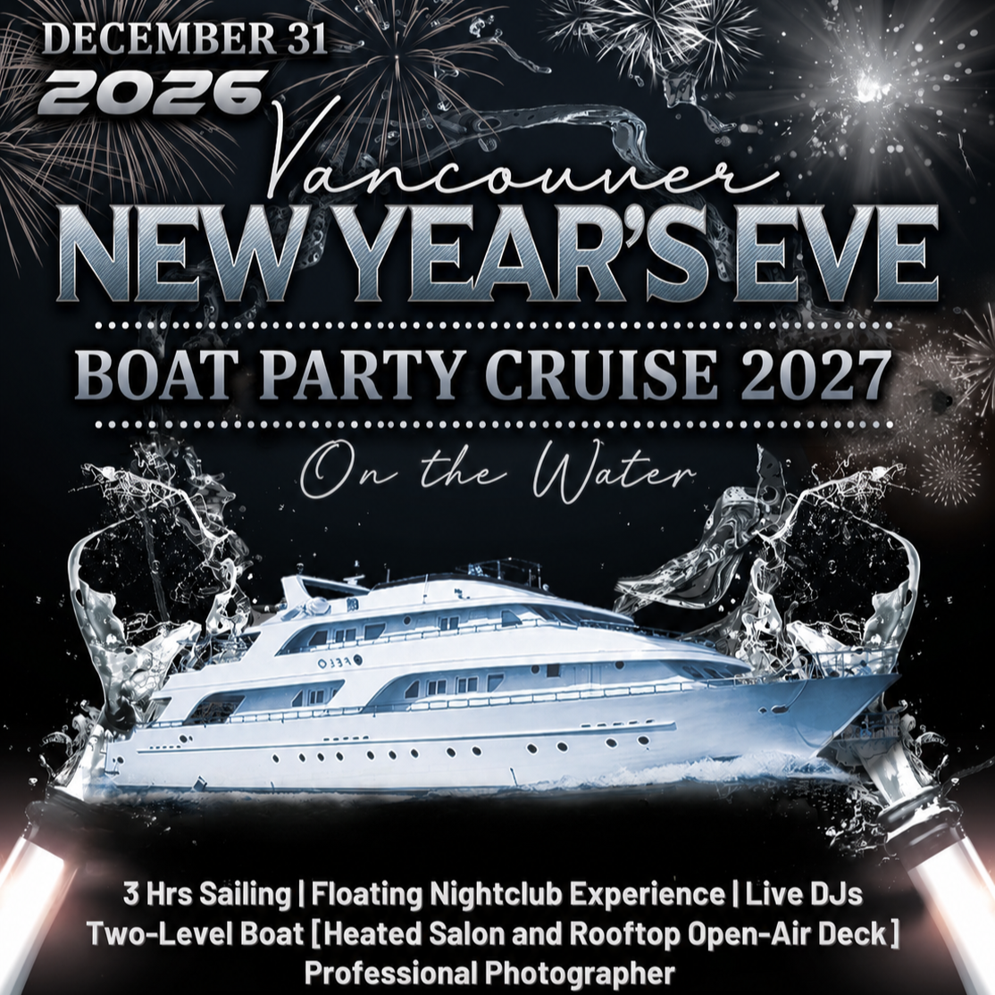 Vancouver New Year’s Eve Boat Party Cruise 2027: On the Water 