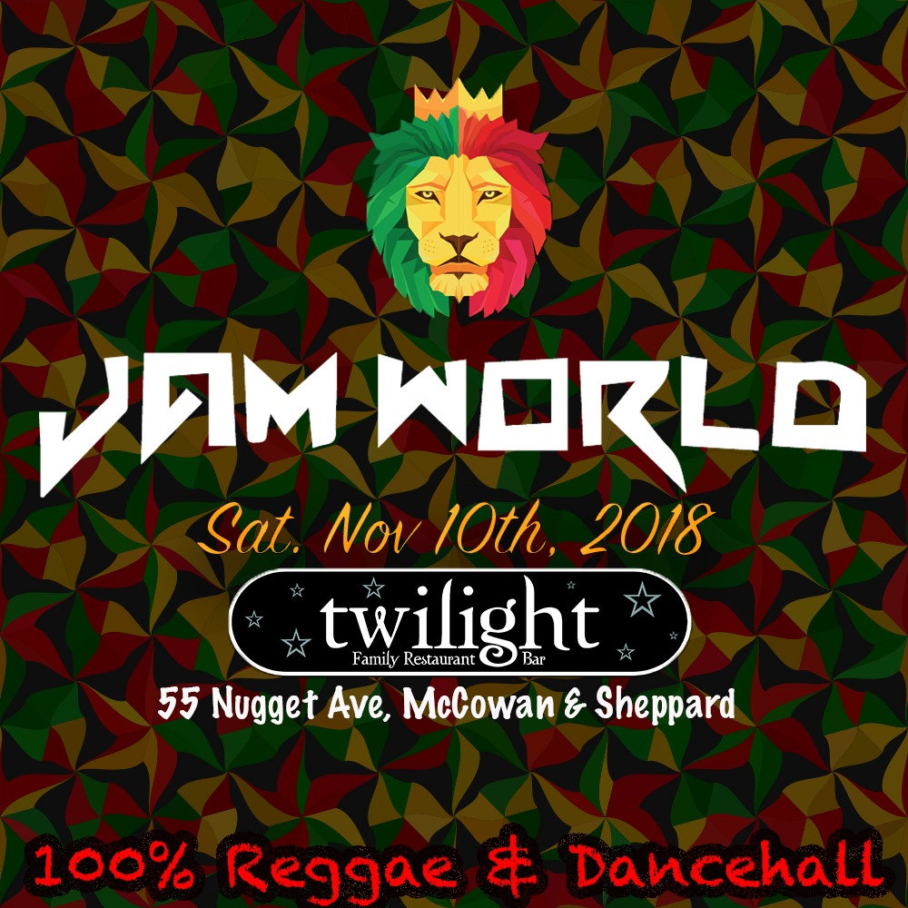 JAMWORLD - 100% REGGAE & DANCEHALL EVENT - FALL EDITION