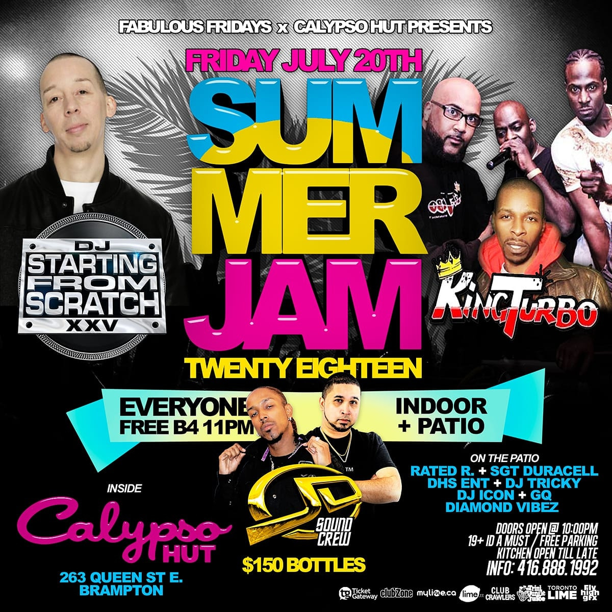FRI. JULY 20TH 2018 SUMMER JAM FEAT: STARTING FROM SCRATCH AND KINGTURBO