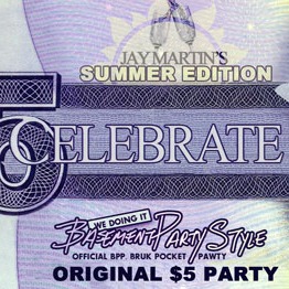 $5 BRUK PAWTY SUMMER EDITION