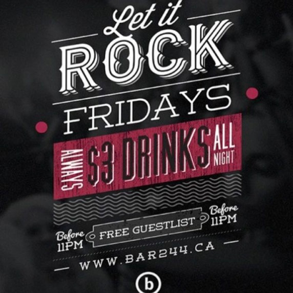 LET IT ROCK FRIDAYS @ BAR 244