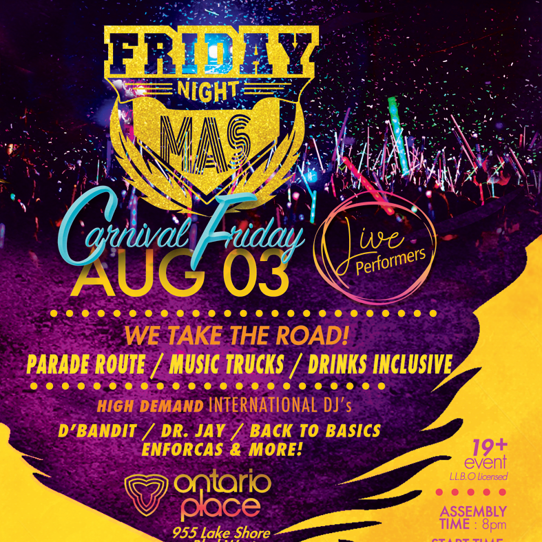 FRIDAY NIGHT MAS - CARNIVAL FRIDAY 2018