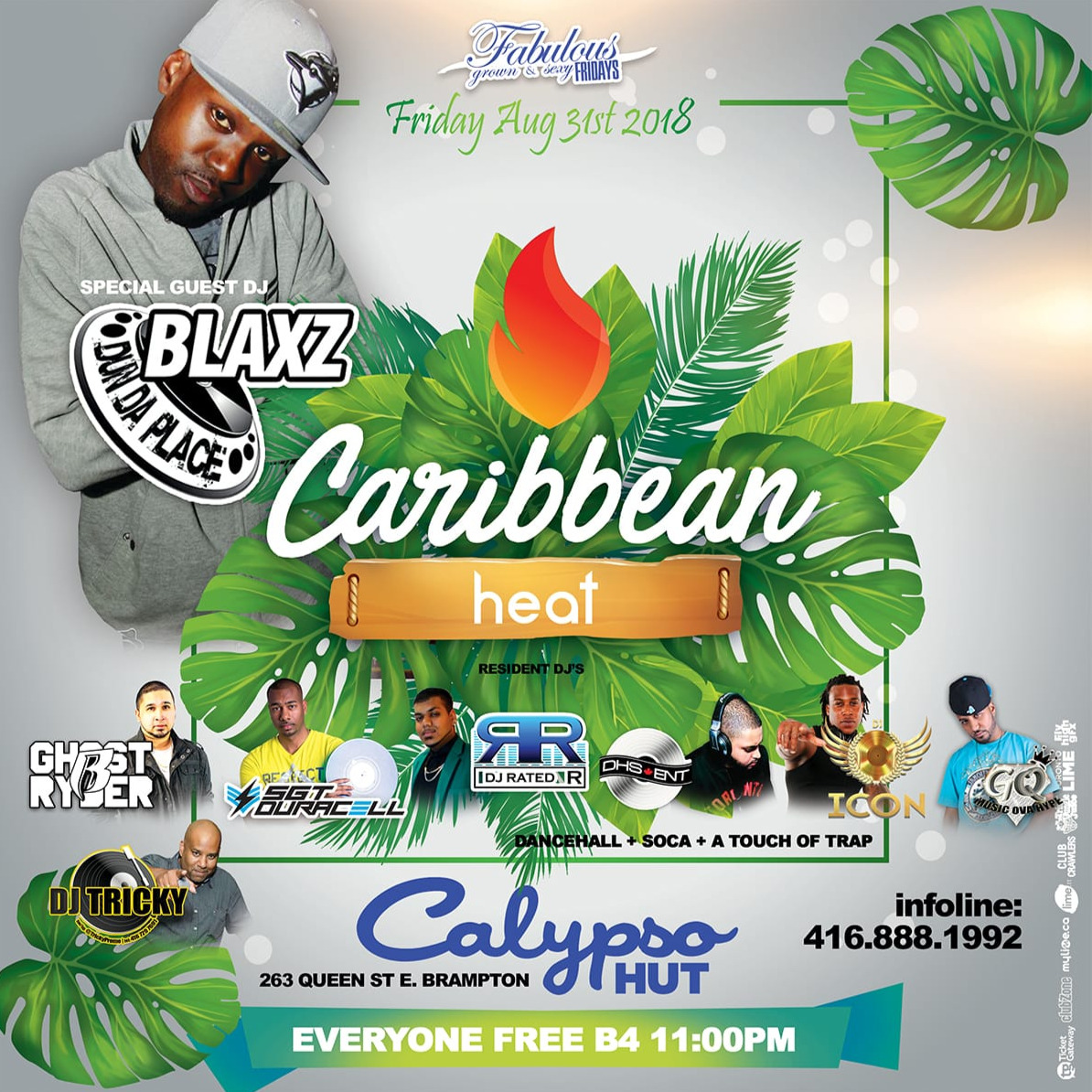 Longweekend Friday (Caribbean Heat) FEAT: BLAXZ DUN DA PLACE at Calypso Hut
