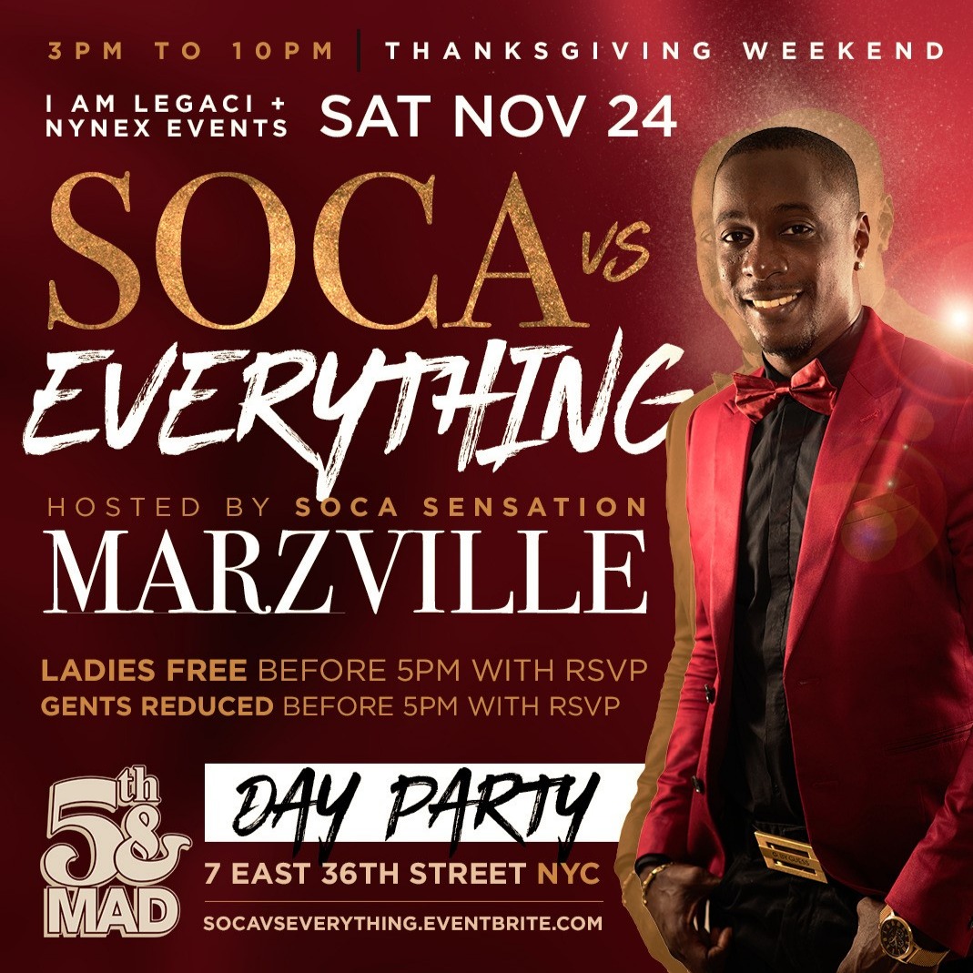 Soca vs Everything hosted by Soca Sensation MARZVILLE | Thanksgiving Weekend | Ladies FREE Before 5pm with RSVP