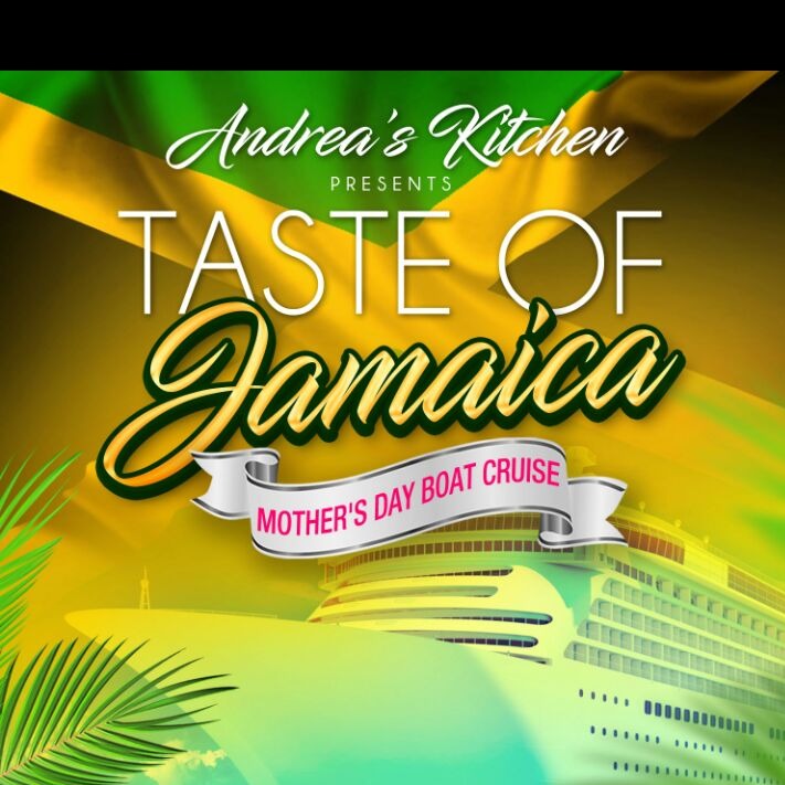 Taste Of Jamaica - Mothers Day Boat Cruise