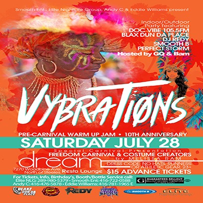 VYBRATIONS  *Pre-Carnival Warm Up Jam - 10th Anniversary