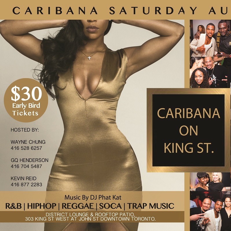 Caribana On King Street |  Saturday Aug 4th |  District Lounge & Patio 