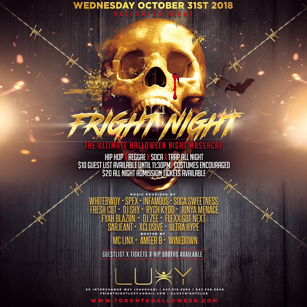 FRIGHT NIGHT - Halloween Night Inside Luxy
