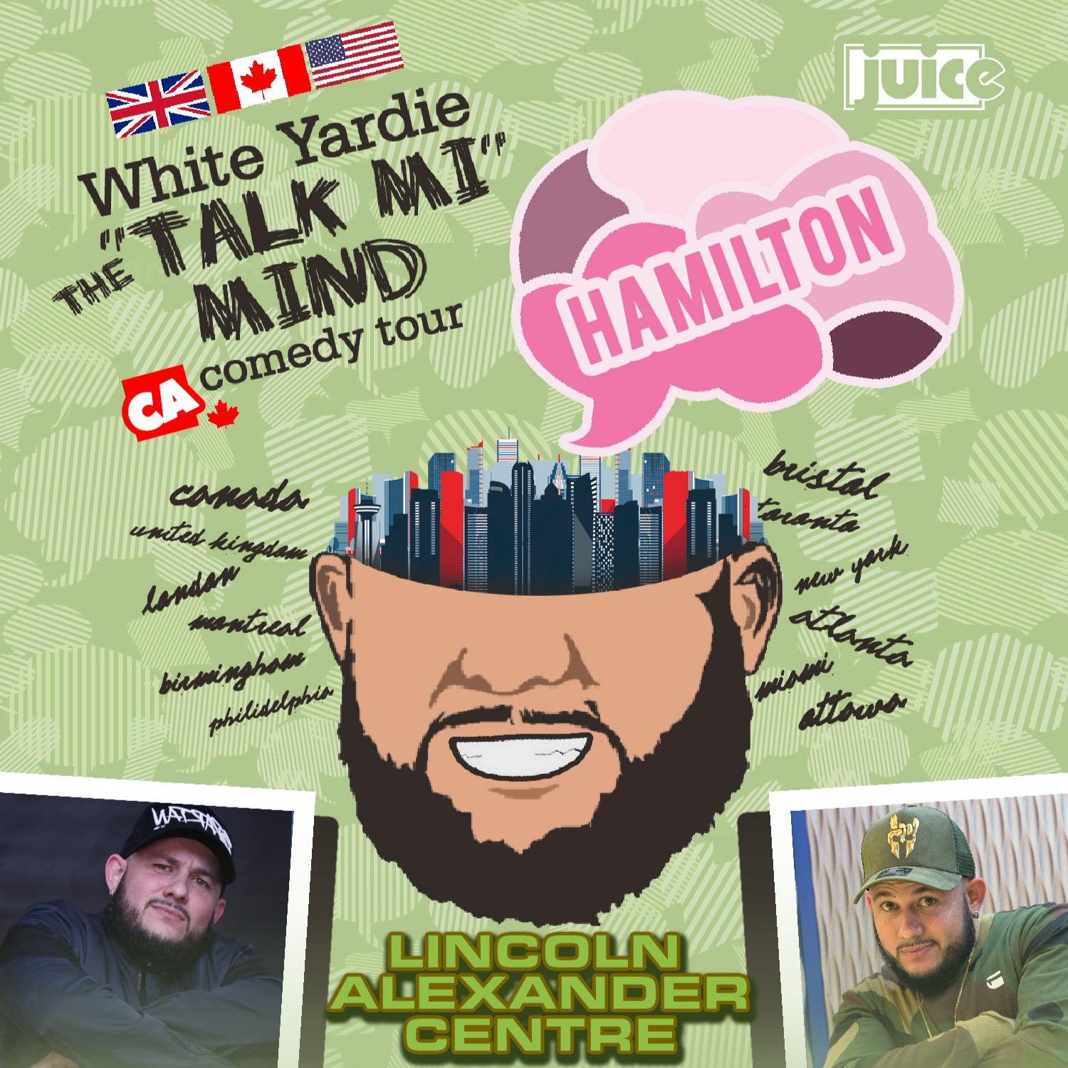 Hamilton - Juice Comedy Presents White Yardie's 'talk Mi Mind' 